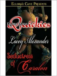 Seductress of Caralon - Lacey Alexander