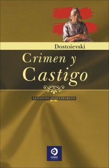 Crimen y castigo - Fyodor Dostoyevsky