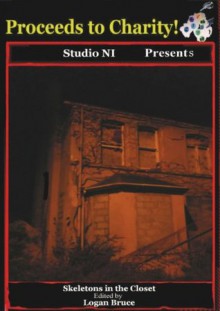 Skeletons in the Closet - Lynda Collins, Ellie Rose McKee, Logan Bruce, Amanda Finch, Conor McVarnock, Gerry McCullough, Holly Ferres