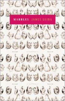 Marbles - James Guida