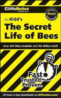 Cliffs Notes On Kidd's The Secret Life Of Bees - Susan VanKirk, CliffsNotes, Sue Monk Kidd