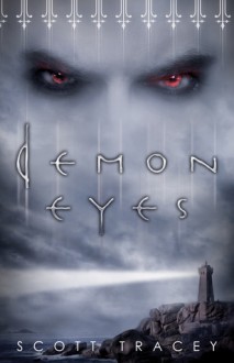 Demon Eyes - Scott Tracey