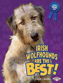 Irish Wolfhounds - Elaine Landau