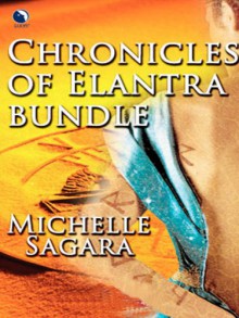 Chronicles of Elantra Bundle - Michelle Sagara