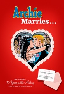 Archie Marries Veronica/Archie Marries Betty - Michael Uslan, Stan Golderg, Bob Smith