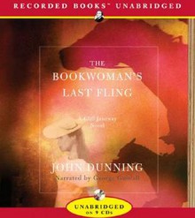 The Bookwoman's Last Fling - John Dunning, George Guidall