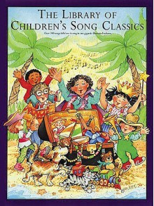 The Library of Children's Song Classics - Amy Appleby