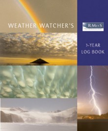 LOG BOOK: The Royal Meteorological Society Weather Watcher's 3-year Log Book - NOT A BOOK