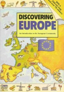 Discovering Europe - Nicola Baxter, Coleen Payne