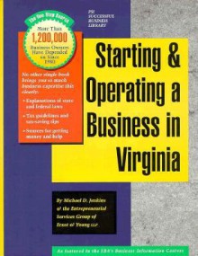 Starting and Operating a Business in Virginia - Michael D. Jenkins