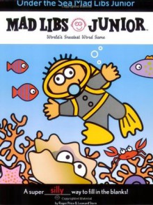 Under the Sea Mad Libs Junior - Jennifer Frantz, Roger Price