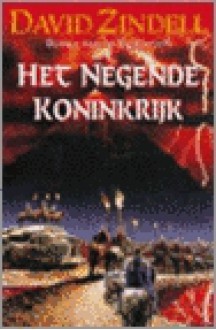 Het Negende Koninkrijk (EA Cyclus, #1) - David Zindell, Karin Schuitemaker