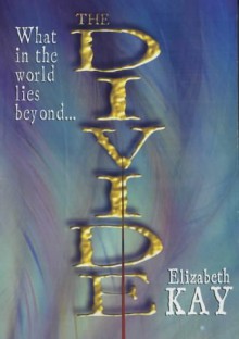 The Divide - Elizabeth Kay