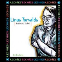 Linus Torvalds, Software Rebel - Ann Brashares