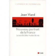 Nouveau portrait de la France - Jean Viard