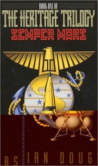 Semper Mars - Ian Douglas