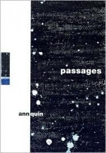 Passages - Ann Quin