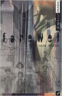 Farewel - Ian Ross