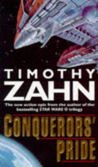 Conquerors' Pride - Timothy Zahn