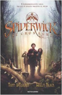 Le cronache di Spiderwick - Holly Black, Tony DiTerlizzi