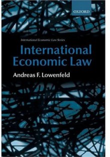 International Economic Law (International Economic Law Series (Oxford, England).) - Andreas Lowenfeld