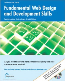 Fundamental Web Design & Development Skills - Glasshaus Author Team, Chris Ullman, Crystal Waters