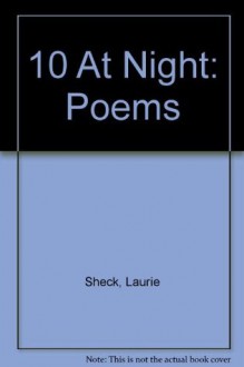 I0 At Night - Laurie Sheck