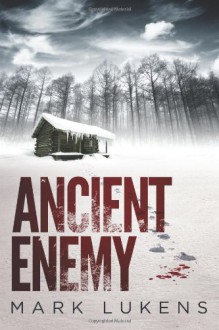 Ancient Enemy - Mark Lukens