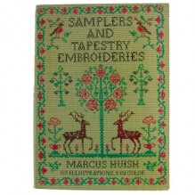 Samplers and Tapestry Embroideries - Marcus Bourne Huish