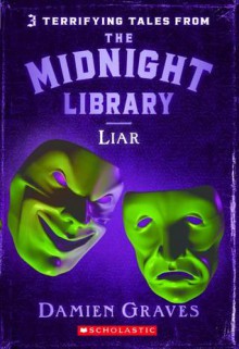 The Midnight Library #5: Liar - Damien Graves