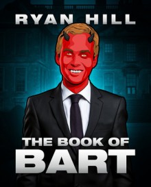 The Book of Bart - Ryan Hill