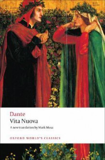 Vita Nuova (Oxford World's Classics) - Dante Alighieri