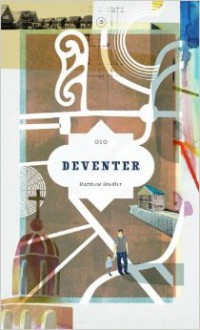 Deventer - Matthew Stadler