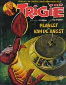 Planeet van de angst (Opkomst en ondergang van het keizerrijk Trigie, #10) - Mike Butterworth