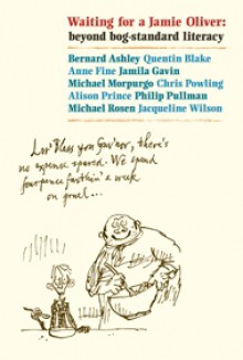 Waiting for a Jamie Oliver - Chris Powling, Quentin Blake, Anne Fine