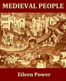 Medieval People - Eileen Power