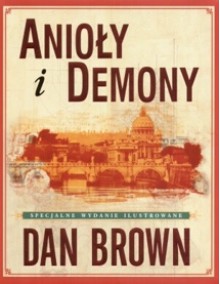 Anioły i demony - Dan Brown