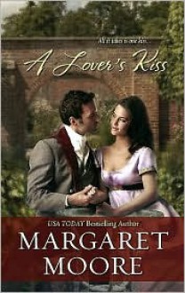 A Lover's Kiss - Margaret Moore