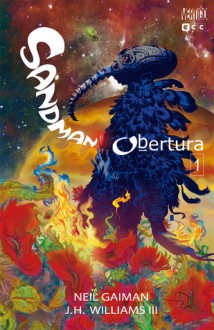 Sandman: Obertura, #1 - J.H. Williams III, Neil Gaiman