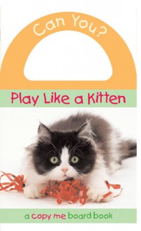 Can You? Play Like a Kitten - Oriental Institute