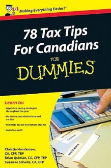 78 Tax Tips for Canadians for Dummies - Christie Henderson