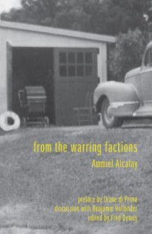 From the Warring Factions - Ammiel Alcalay, Fred Dewey