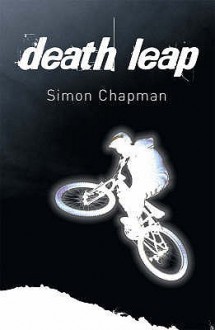 Death Leap - Simon Chapman, Nigel Dobbyn