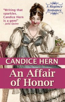 An Affair Of Honor (Signet Regency Romance) - Candice Hern