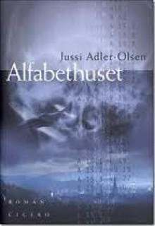 Alfabethuset - Jussi Adler-Olsen