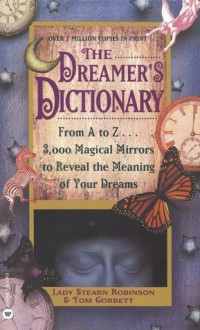 Dreamer's Dictionary - Stearn Robinson, Tom Corbett