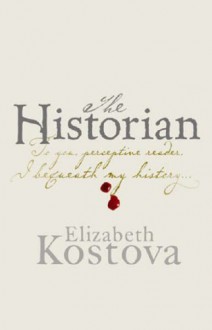 The Historian - Elizabeth Kostova