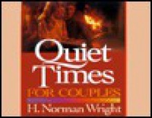 Quiet Times for Couples - Advent, Norm Wright, H. Norman Wright