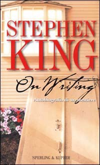 On Writing: Autobiografia di un mestiere - Tullio Dobner, Stephen King