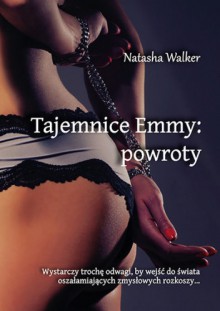 Tajemnice Emmy: powroty - Natasha Walker